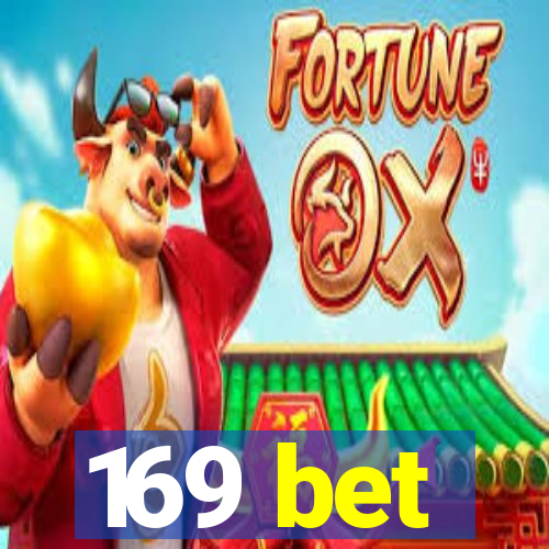 169 bet